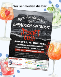 Rock am Walberla mit Insert Coin @ Sportheim Kirchehrenbach