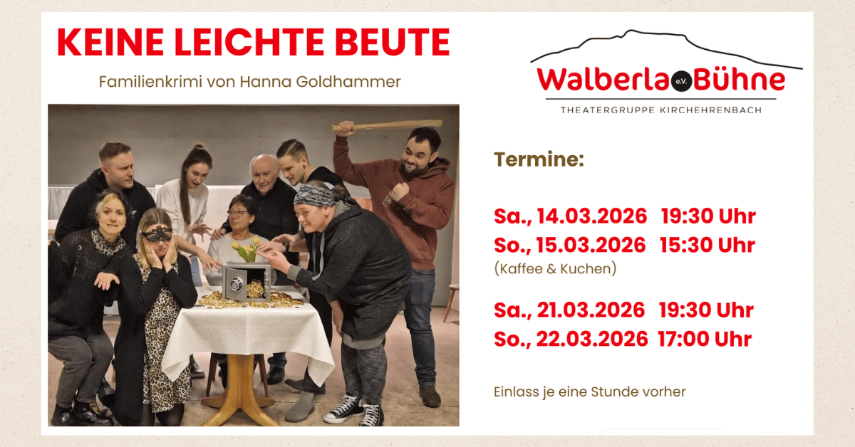 Theater 2026, Keine leichte Beute, Walberla-Bühne Kirchehrenbach e. V.